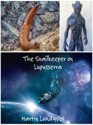 cover image of The Snailkeeper on Lupusserra